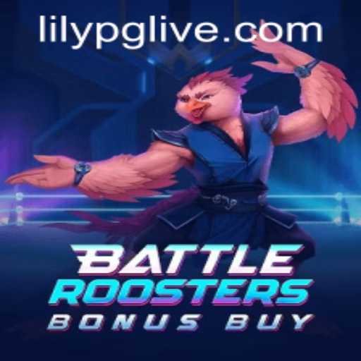 BattleRoostersBonusBuy: A Comprehensive Guide to the Game and How It Intersects with lilypg PH Login Trends
