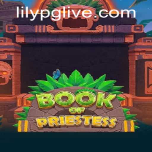 Experience the Mystical Adventures in BookOfPriestess: A Comprehensive Guide